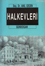 Halkevleri | Anıl Çeçen | Gündoğan Yayınları