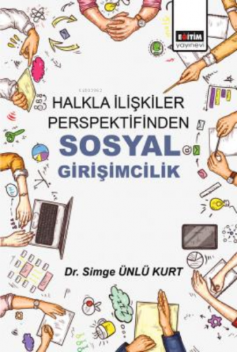 Halkla İlişkiler Perspektifinden ;Sosyal Girişimcilik | Simge Ünlü Kur