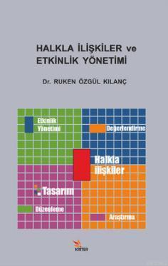 Halkla İlişkiler ve Etkinlik Yönetimi | Ruken Özgül Kılanç | Kriter Ya