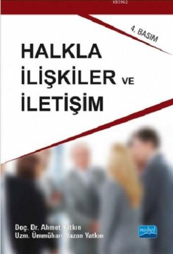 Halkla İlişkiler ve İletişim | Ahmet Yatkın | Nobel Yayın Dağıtım