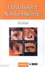 Halkla İlişkilere Nereden Başlamalı? | Salim Kadıbeşegil | Mediacat Ki