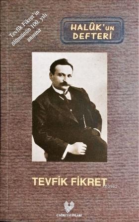 Hâluk'un Defteri; Osmanlı Türkçesi aslı ile birlikte, sözlükçeli | Tev