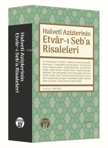 Halveti Azizlerinin Etvar-ı Seb'a Risaleleri | Fatih Yıldız | Büyüyen 