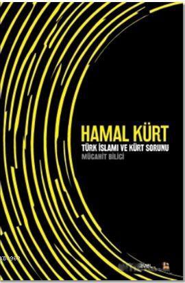 Hamal Kürt | Mücahit Bilici | Avesta Yayınları