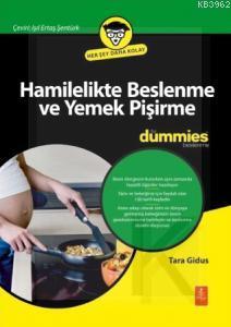 Hamilelikte Beslenme ve Yemek Pişirme | Tara Gidus | Nobel Yaşam Yayın