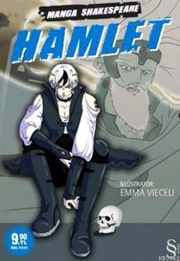 Hamlet (Cep Boy); Manga Shakespeare | Emma Vieceli | Everest Yayınları