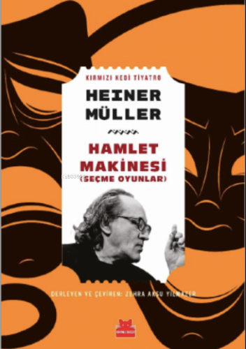 Hamlet Makinesi | Heiner Müller | Kırmızıkedi Yayınevi