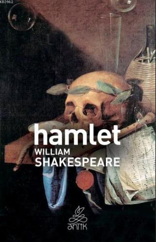 Hamlet | William Shakespeare | Antik Yayınları