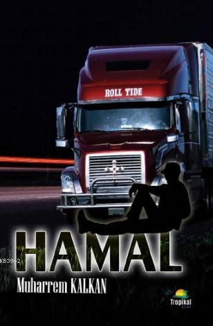 Hammal | Muharrem Kalkan | Tropikal Kitap