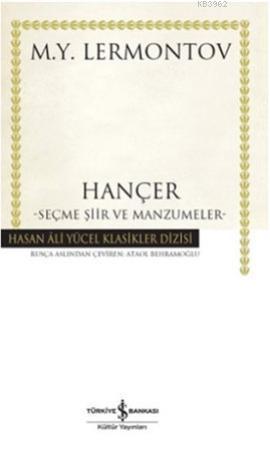 Hançer (Ciltli); Seçme Şiir ve Manzumeler | Mihail Yuryeviç Lermontov 