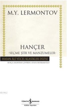 Hançer; Seçme Şiir ve Manzumeler | Mihail Yuryeviç Lermontov | Türkiye