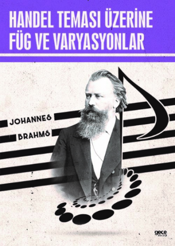 Handel Temasi Üzerine Füg ve Varyasyonlar | Johannes Brahms | Gece Kit