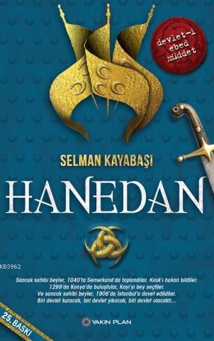 Hanedan | Selman Kayabaşı | Yakın Plan Yayınları