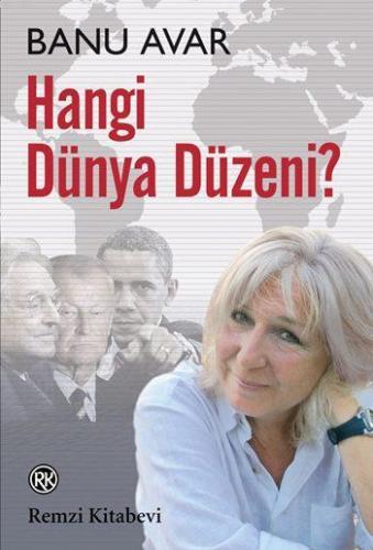 Hangi Dünya Düzeni? | Banu Avar | Remzi Kitabevi