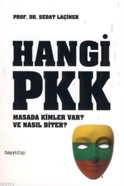 Hangi PKK | Sedat Laçiner | Hayy Kitap