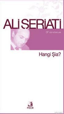 Hangi Şia? | Ali Şeriati | Fecr Yayınları