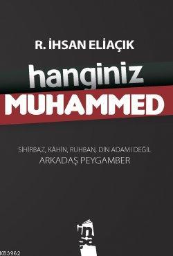 Hanginiz Muhammed | Recep İhsan Eliaçık | İnşa Yayınları