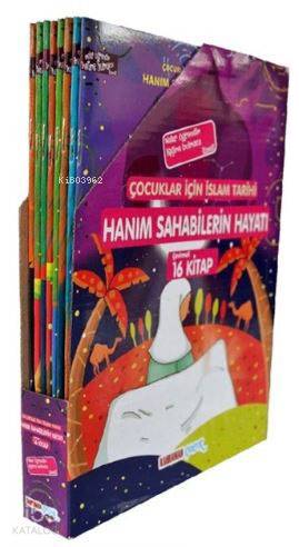 Hanım Sahabilerin Hayatı (16 Kitap Set); Çocuklar İçin İslam Tarihi | 