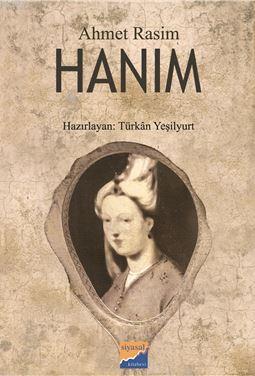 Hanım | Ahmet Rasim | Siyasal Kitabevi