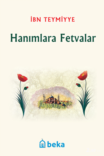 Hanımlara Fetvalar | İbn Teymiyye | Beka Yayınları