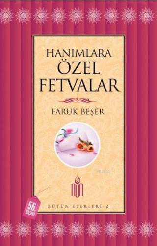 Hanımlara Özel Fetvalar; Bütün Eserleri - 2 | Faruk Beşer | Nun Yayınc