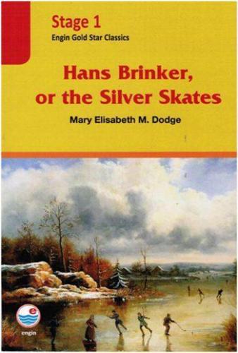 Hans Brinker, or the Silver Skates (Stage 1); Gold Star Classics | Eli