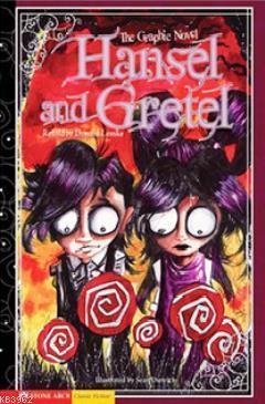 Hansel and Gretel: The Graphic Novel | Donald Lemke | Pearson Yayıncıl