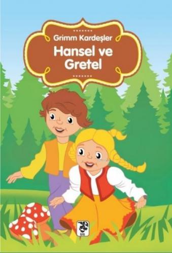 Hansel ve Gretel | Grimm Kardeşler | Sis Yayıncılık