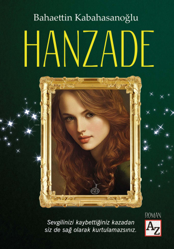 Hanzade | Bahaettin Kabahasanoğlu | Az Kitap