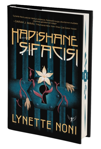 Hapishane Şifacısı | Lynette Noni | Artemis Yayınları