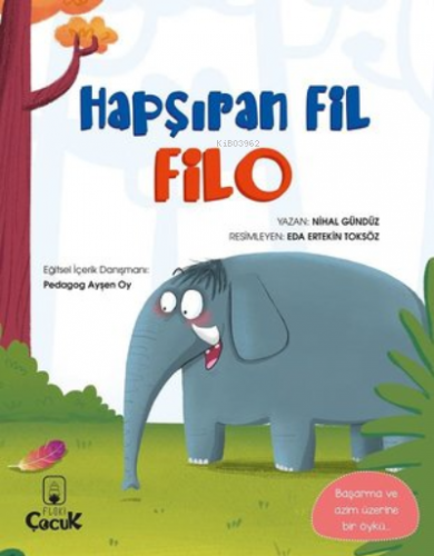 Hapşıran Fil Filo | Nihal Gündüz | Floki Çocuk