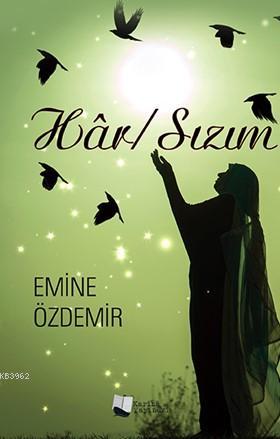 Har/Sızım | Emine Özdemir | Karina Kitap