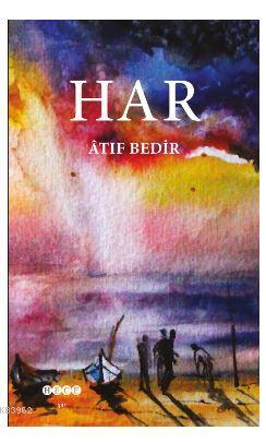 Har | Atıf Bedir | Hece Yayınları