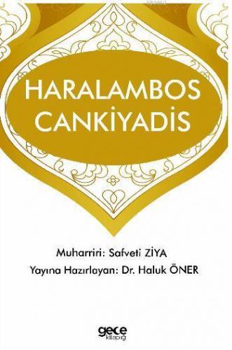 Haralambos Cankiyadis | Haluk Öner | Gece Kitaplığı Yayınları