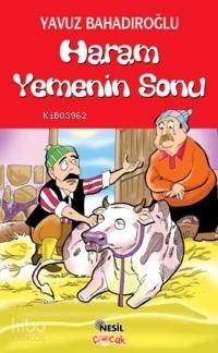 Haram Yemenin Sonu | Yavuz Bahadıroğlu | Nesil Yayınları