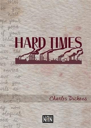 Hard Times | Charles Dickens | Nan Kitap