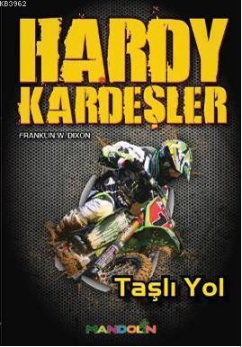 Hardy Kardeşler - Taşlı Yol | Franklin W. Dixon | Mandolin Yayınları