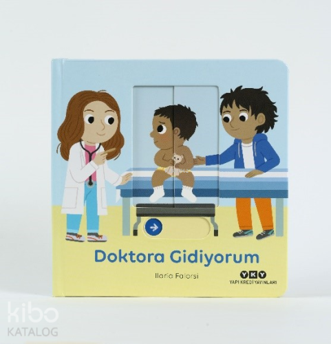 Hareketli Büyüyorum Serisi 8 – Doktora Gidiyorum | Ilaria Falorsi | Ya