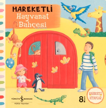 Hareketli Hayvanat Bahçesi | Rebecca Finn | Türkiye İş Bankası Kültür 