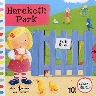 Hareketli Park | Rebecca Finn | Türkiye İş Bankası Kültür Yayınları