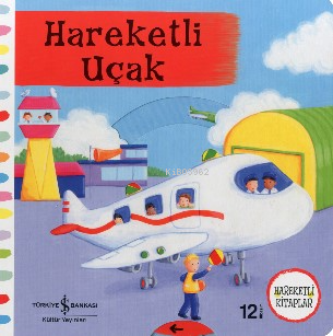 Hareketli Uçak | Rebeca Finn | Türkiye İş Bankası Kültür Yayınları