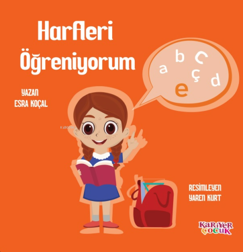 Harfleri Öğreniyorum | Esra Koçal | Kariyer Yayınları