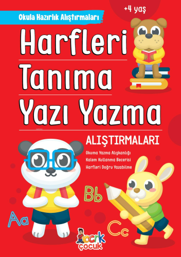 Harfleri Tanıma Yazı Yazma Alıştırmaları;Okula Hazırlık Alıştırmaları 