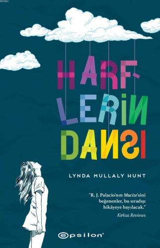 Harflerin Dansı | Lynda Mullaly Hunt | Epsilon Yayınevi