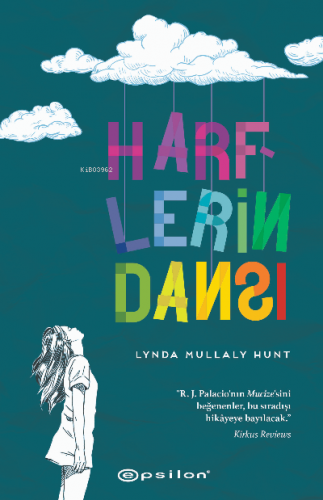 Harflerin Dansı | Lynda Mullaly Hunt | Epsilon Yayınevi