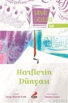 Harflerin Dünyası - Hat - Sanat Gezileri | Serap Mamati Eratlı | Erdem