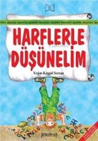 Harflerle Düşünelim | Yeşim Kesgül Sercan | Pencere Sağlık Eğitim Yayı