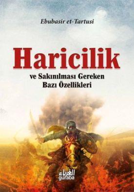 Haricilik; ve Sakınılması Gereken Bazı Özellikleri | Ebu Basir Et-Tart