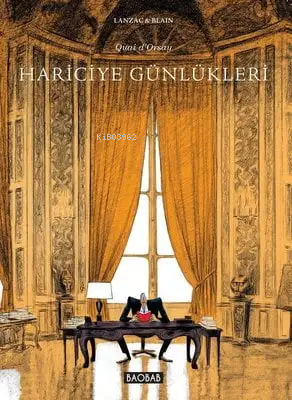 Hariciye Günlükleri | Abel Lanzac | Baobab Yayınları