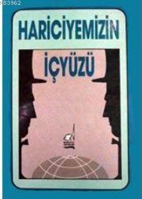 Hariciyemizin İç Yüzü | Eski Bir Diplomat | Boğaziçi Yayınları